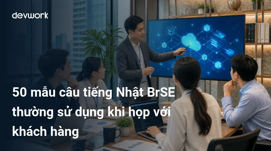 50-mau-cau-tieng-nhat-brse-thuong-su-dung-khi-hop-voi-khach-hang