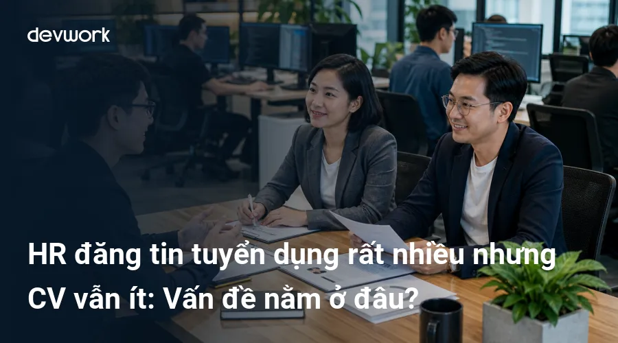 hr-dang-tin-tuyen-dung-rat-nhieu-nhung-cv-van-it-van-de-nam-o-dau-XpzXo