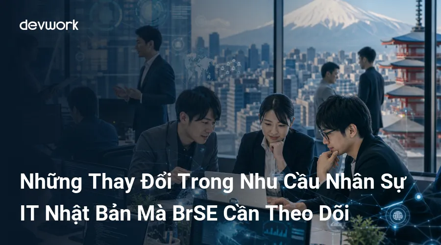 nhung-thay-doi-trong-nhu-cau-nhan-su-it-nhat-ban-ma-brse-can-theo-doi-RyYEK