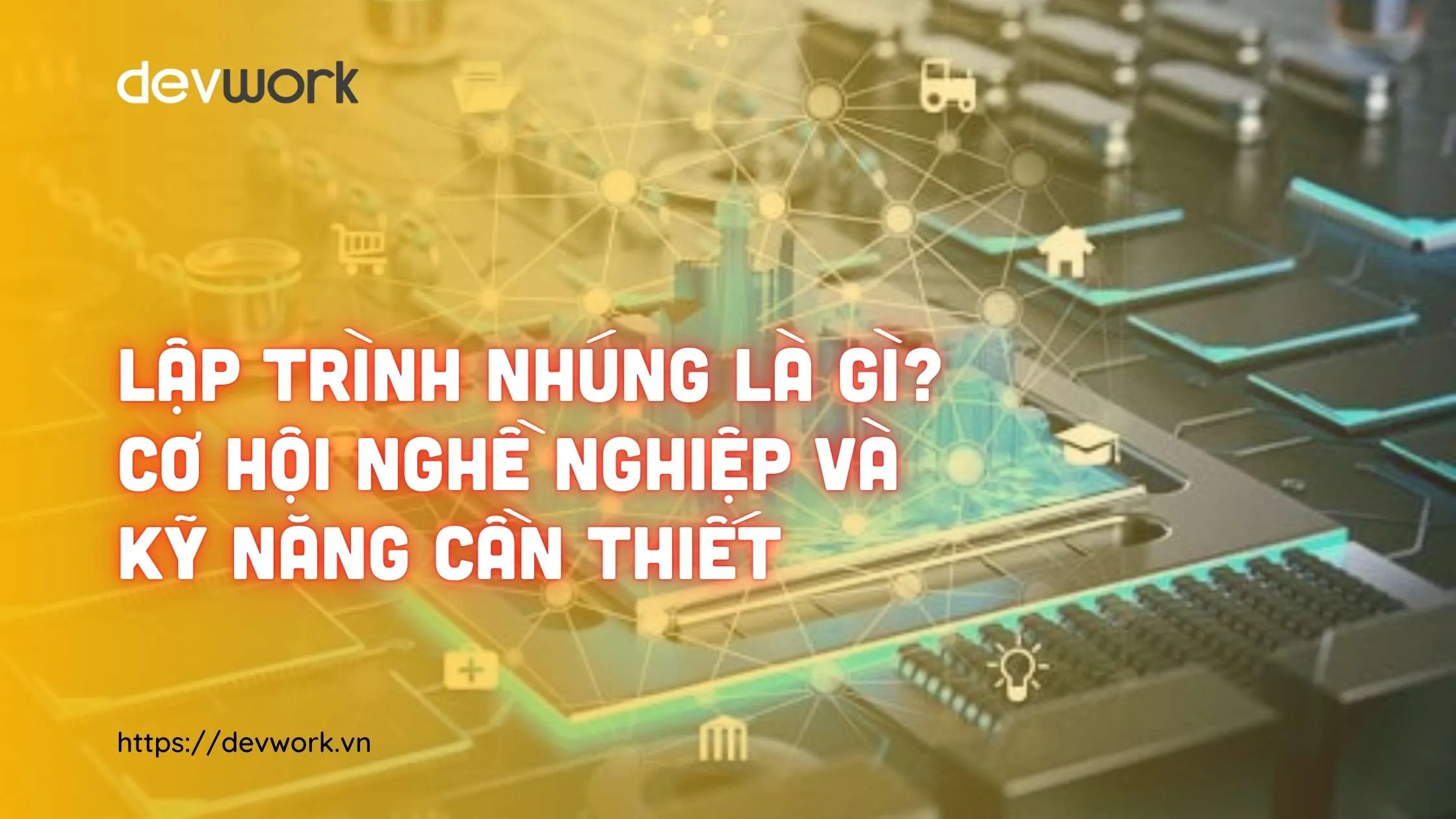 lap-trinh-nhung-la-gi