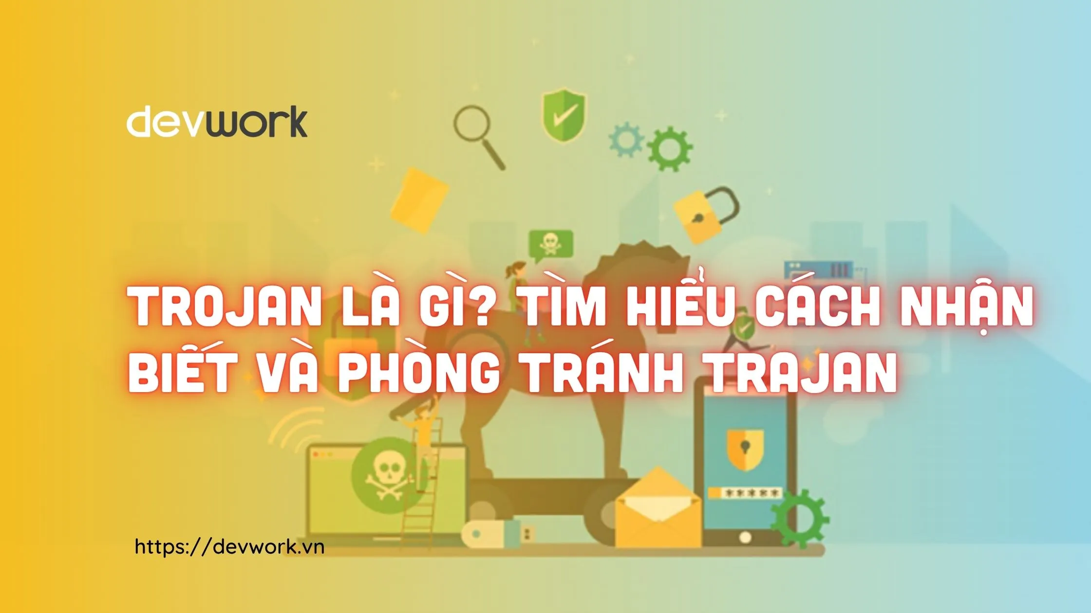 trojan-la-gi